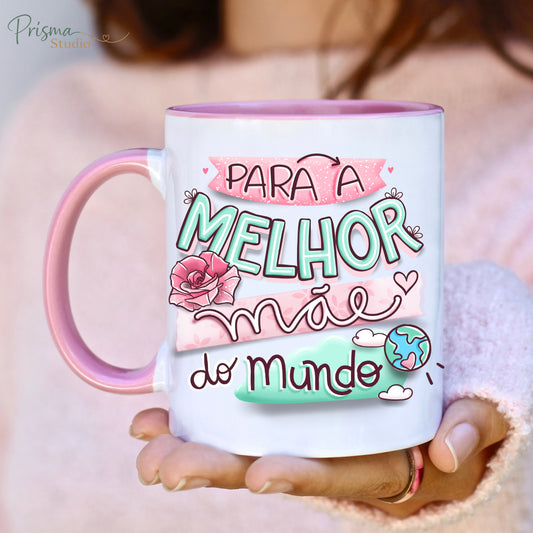 ✨ 🌸 Caneca Rosa ´´Melhor Mãe do Mundo ''